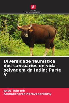 portada Diversidade Faunística dos Santuários de Vida Selvagem da Índia: Parte v