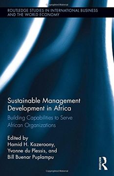portada Sustainable Management Development in Africa: Building Capabilities to Serve African Organizations (Routledge Studies in International Business and the World Economy)
