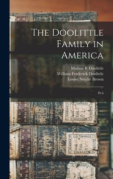 portada The Doolittle Family in America: Pt.6 (in English)
