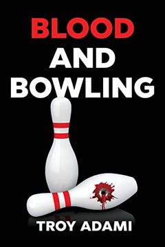 portada Blood and Bowling 