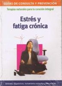 portada Estrés Y Fatiga Cronica (in Spanish)
