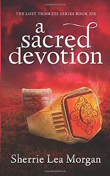 portada A Sacred Devotion (The Lost Trinkets Series) (en Inglés)