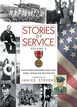 portada Stories of Service, Volume 2: Valley Veterans Remember World war ii, Korea, Vietnam and the Cold war (in English)