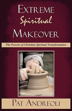 portada extreme spiritual makeover (in English)