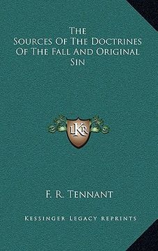 portada the sources of the doctrines of the fall and original sin (en Inglés)