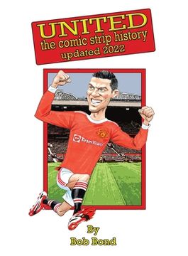 portada Manchester United History Comic Book: Soccer meets Comics (in English)