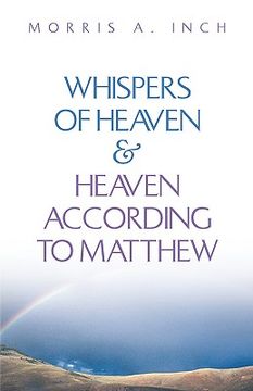 portada whispers of heaven & heaven according to matthew