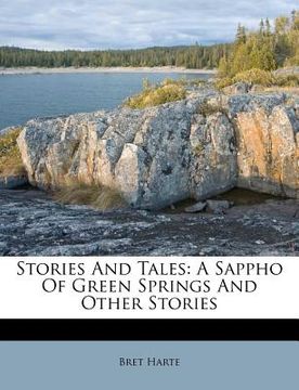 portada stories and tales: a sappho of green springs and other stories (en Inglés)