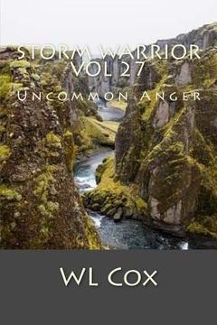 portada Storm Warrior Vol 27: Uncommon Anger (en Inglés)