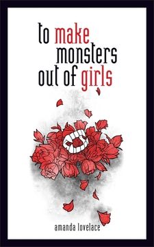 portada To Make Monsters out of Girls 