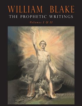 portada The Prophetic Writings of William Blake: In Two Volumes (en Inglés)