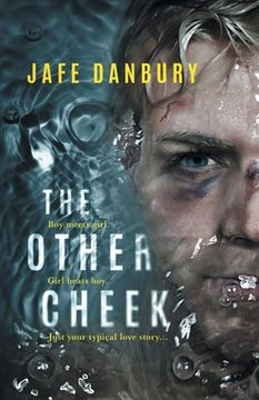portada The Other Cheek: Boy meets girl. Girl beats boy. Just your typical love story...