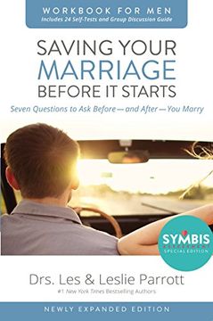 portada Saving Your Marriage Before It Starts Workbook for Men Updated: Seven Questions to Ask Before---and After---You Marry