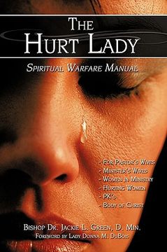 portada the hurt lady: spiritual warfare manual