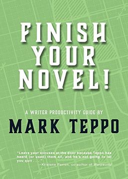 portada Finish Your Novel: A Writer Productivity Guide (en Inglés)