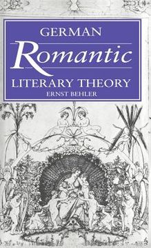 portada German Romantic Literary Theory Hardback (Cambridge Studies in German) (en Inglés)