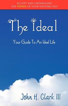 portada the ideal: your guide to an ideal life (monochrome edition) (in English)