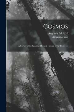 portada Cosmos: A Survey of the General Physical History of the Universe (en Inglés)