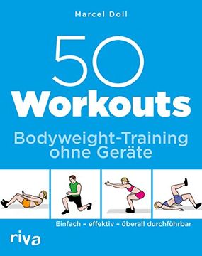 portada 50 Workouts - Bodyweight-Training Ohne Geräte: Einfach - Effektiv - Überall Durchführbar (in German)