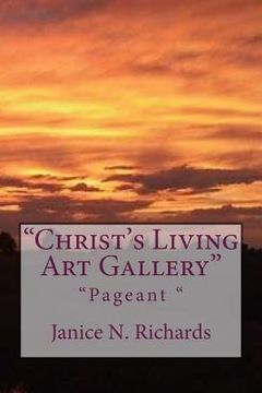 portada "Christ's Living Art Gallery": Pageant (en Inglés)