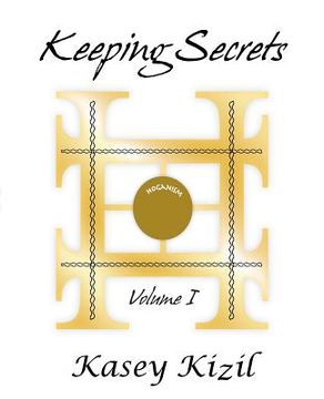 portada Keeping Secrets: Volume I (in English)