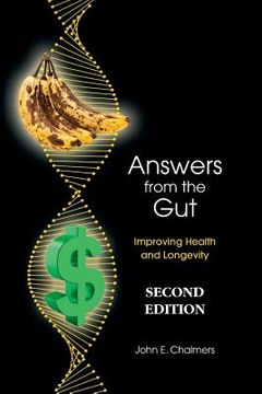 portada Answers from the Gut: Increasing Health and Longevity (en Inglés)