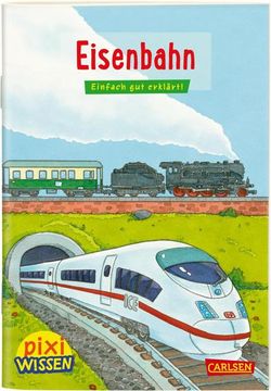 portada Pixi Wissen 28: Ve 5: Eisenbahn (en Alemán)