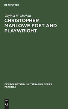 portada Christopher Marlowe Poet and Playwright (de Proprietatibus Litterarum. Series Practica) (en Inglés)