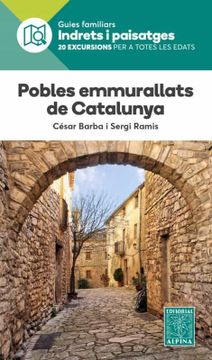 portada Pobles Emmurallats de Catalunya. Indrets i Paisatges (in Catalá)