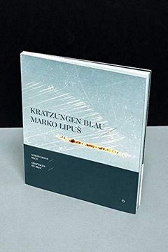 portada Marko Lipus - Kratzungen Blau