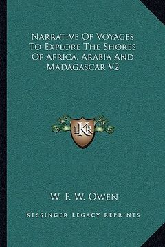 portada narrative of voyages to explore the shores of africa, arabia and madagascar v2 (en Inglés)