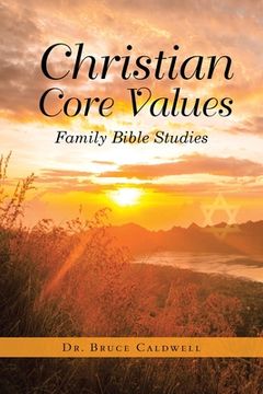 portada Christian Core Values: Family Bible Studies (en Inglés)