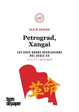 portada Petrograd, Xangai les Dues Grans Revolucions del Segle xx (en Catalá)