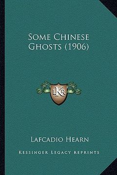 portada some chinese ghosts (1906) (en Inglés)