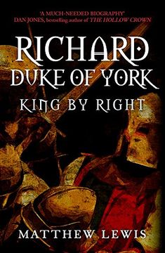 portada Richard, Duke of York: King by Right