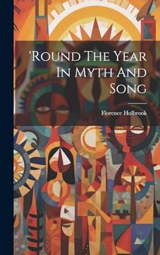 'round the Year in Myth and Song