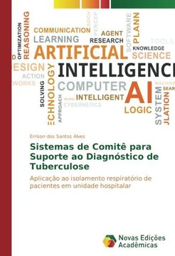 portada Sistemas de Comitê para Suporte ao Diagnóstico de Tuberculose: Aplicação ao isolamento respiratório de pacientes em unidade hospitalar (Portuguese Edition)