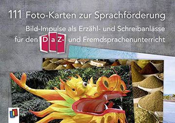 portada 111 Foto-Karten zur Sprachförderung: Bild-Impulse als Erzähl- und Schreibanlässe für den Daz- und Fremdsprachenunterricht (in German)