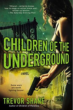 portada Children of the Underground: The Children of Paranoia Series 