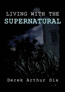 portada Living With The Supernatural (en Inglés)