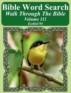 portada Bible Word Search Walk Through The Bible Volume 111: Ezekiel #4 Extra Large Print (en Inglés)
