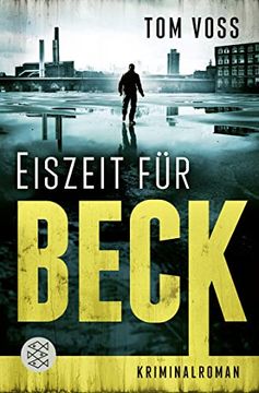 portada Eiszeit für Beck: Kriminalroman (Nick Beck Ermittelt, Band 2) (en Alemán)