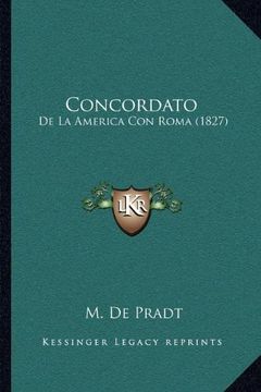 portada Concordato: De la America con Roma (1827)