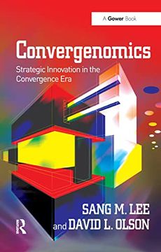 portada Convergenomics: Strategic Innovation in the Convergence Era (en Inglés)