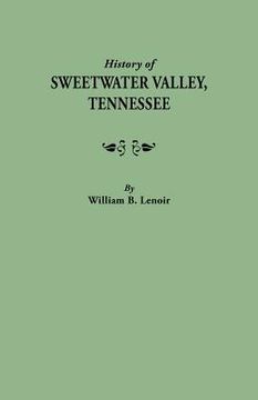 portada history of sweetwater valley, tennessee (en Inglés)