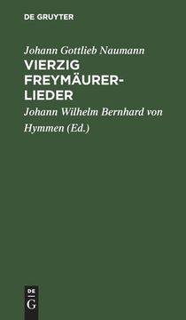 portada Vierzig Freymã Â¤Urerlieder (German Edition) [Hardcover ] (en Alemán)