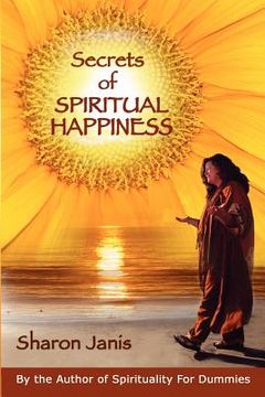 portada secrets of spiritual happiness (en Inglés)