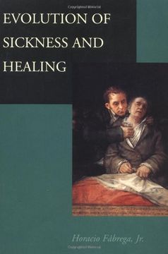 portada Evolution of Sickness and Healing (en Inglés)