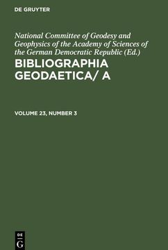 portada Bibliographia Geodaetica/ a, Volume 23, Number 3, Bibliographia Geodaetica/ a Volume 23, Number 3 (en Inglés)