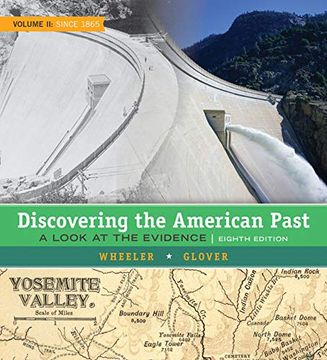 portada Discovering the American Past: A Look at the Evidence, Volume II: Since 1865 (en Inglés)